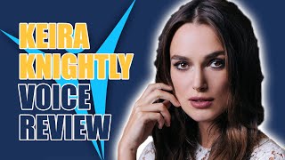 How to speak like Keira Knightly [upl. by Halian231]