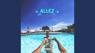 Allez [upl. by Iveson]