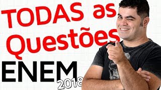 🚨 TODAS AS QUESTÕES DE MATEMÁTICA DO ENEM 2018 RESOLVIDAS  Matemática Rio [upl. by Chester626]