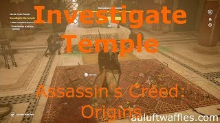 Investigate Temple Murder in the Temple Assassins Creed Origins [upl. by Annyahs]