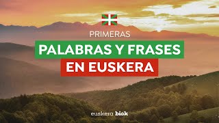 Aprender euskera Primeras palabras y frases [upl. by Inoek]