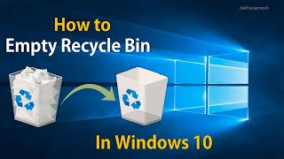 How to Empty Recycle Bin in Windows 10 [upl. by Anyl686]