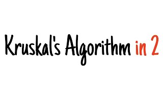 Kruskals algorithm in 2 minutes [upl. by Retla]