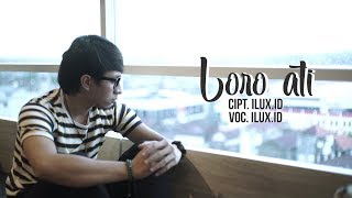 Ilux Id  Loro Ati Official Music Video [upl. by Allis]