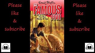 The Famous Five Five have plenty of fun by Enid Blyton full audiobook 14 [upl. by Nunes]