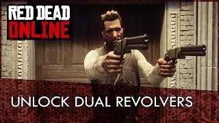 Red Dead Online How To Unlock Dual Wielding Revolvers [upl. by Melac920]