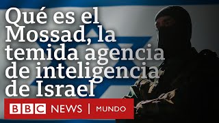 Qué es el Mossad la agencia de inteligencia israelí señalada por los ataques con beepers en Líbano [upl. by Georgette]