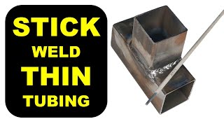 Stick Weld Thin Square Tubing [upl. by Franky]