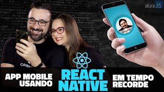 Como Criar Rapidamente Apps Mobile usando JavaScript React Native  AluraJS 4 [upl. by Rekoob]