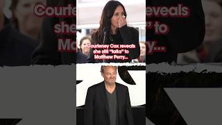 Courtney Cox reveals she still “talks” to Matthew Perry [upl. by Yalhsa]