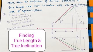 Finding True Lengthamp True Inclination Of a Line [upl. by Asinet]