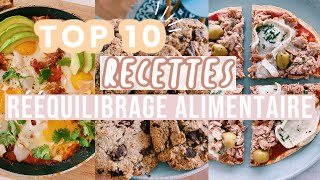 🍕🍪TOP 10 RECETTES 100 HEALTHY et GOURMANDES  Spéciales RÉÉQUILIBRAGE ALIMENTAIRE [upl. by Ainimre]