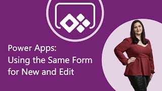 PowerApps Using the Same Form Control for New and Edit [upl. by Lepper]