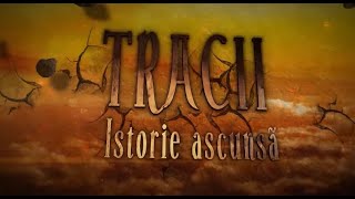 Tracii Istorie Ascunsa [upl. by Annawak386]