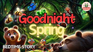 🌙Goodnight Spring🌿Beary Spring Serenade  PERFECT Bedtime Stories for Little Ones with Clam Music [upl. by Attennod]