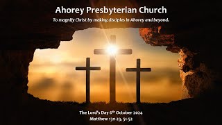 Ahorey Presbyterian Church 6th October 2024 [upl. by Wilek]