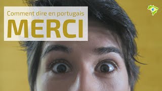 Comment dire MERCI en portugais [upl. by Aerda]