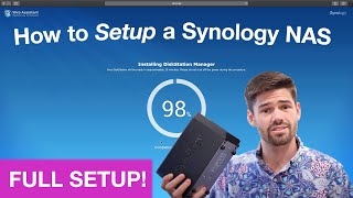 How to Setup a Synology NAS for the First Time  4K TUTORIAL [upl. by Yrakaz255]