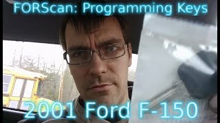 Programming New Keys for my 01 Ford F150 with FORScan Cheaper amp easier than a trip to the Dealer [upl. by Atinek]