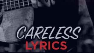 NEFFEX  CARELESS lyrics video [upl. by Hemphill]