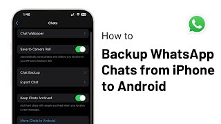 How to Backup WhatsApp Chat from iPhone to Android [upl. by Amles]