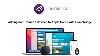 Adding nonHomeKit devices to Apple Home with Homebridge [upl. by Nea]