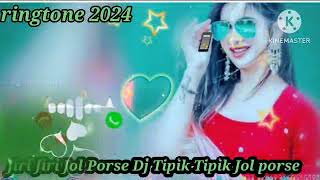 Jiri Jiri Jolporse Dj Tipik Tipik Jol porse Ringtone Bangla [upl. by Furnary]