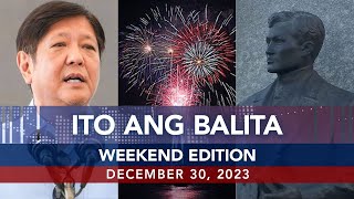 UNTV Ito Ang Balita Weekend Edition  December 30 2023 [upl. by Yerfoeg]