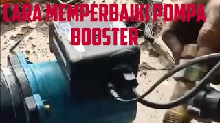 cara memperbaiki pompa booster [upl. by Aselehc828]