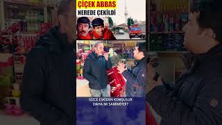 Çiçek Abbas Filminin Çekildiği Mahallede Eski Komşuluk [upl. by Lorolla]