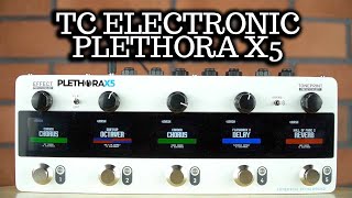 TC ELECTRONIC PLETHORA X5  Demo amp Full Overview ENGLISH [upl. by Thissa]