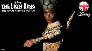 THE LION KING MUSICAL  “Nala” Performs Shadowland – London  Official Disney UK [upl. by Mita]