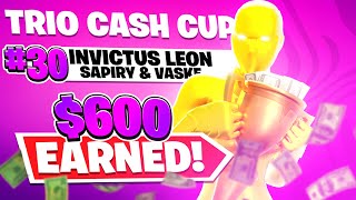 How We Placed 30th In The LAST TRIO CASH CUP 🏆 600 [upl. by Aiello219]