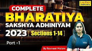 Complete Bharatiya Sakshya Adhiniyam 2023  Part 1  Sections 114  BSA 2023  By Ravneet Maam [upl. by Ariella]