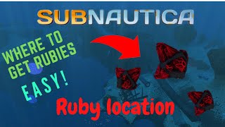 Ruby location  Subnautica  EASY [upl. by Netsrijk809]