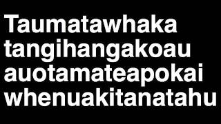 How to Pronounce Taumatawhakatangihangakoauauotamateapokaiwhenuakitanatahu [upl. by Aikan]