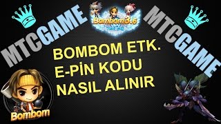 Bombom MtcGame Kupon Kodu Ve Epin Kodu Nasıl Alınır [upl. by Jermyn483]