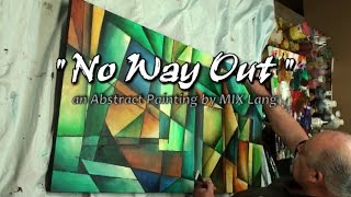 Abstract Painting  No Way Out  Geometric art full demo [upl. by Dej592]