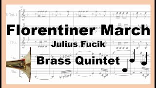 Florentiner March  Brass Quintet [upl. by Ymor]