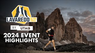 La Sportiva Lavaredo Ultra Trail by UTMB  2024 Event Highlights [upl. by Anneg228]