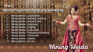 Album Pop Sunda Rangrang Kamelang  Nining Meida [upl. by Yesoj]