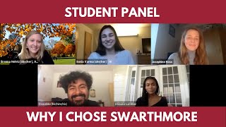 Student Panel Why I Chose Swarthmore [upl. by Vihs]