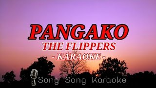 Pangako  The Flippers  Karaoke [upl. by Burhans]