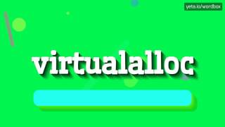 VIRTUALALLOC  HOW TO PRONOUNCE IT [upl. by Hnilym]