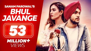 Hauli Hauli Bhul Javange  Sanam Parowal  Official Video   Tru Makers  Latest Punjabi Songs [upl. by Hussein]