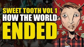 How The World Ended Sweet Tooth Vol 1 Out of The Deep Woods  Comics Explained [upl. by Lua]