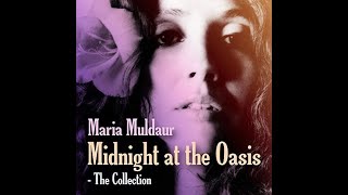 Maria Muldaur  Midnight at the Oasis HDLyrics [upl. by Ellirehs136]