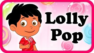 Lolly Pop Lyrical Video  English Nursery Rhymes Full Lyrics For Kids amp Children [upl. by Moffat147]