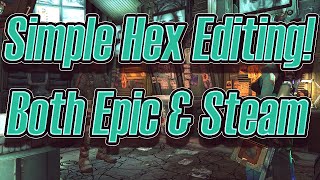 EASIEST Way to Hex Edit Borderlands 2 No External Programs Epic amp Steam [upl. by Trista556]