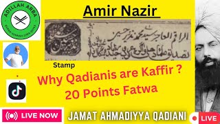 4461  Why Qadiani are Kaffir 20 Points Fatwa by Ulma E Islam [upl. by Dario872]